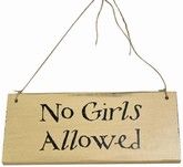 no girls allowed fort