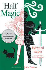 Half Magic, Edward Eager